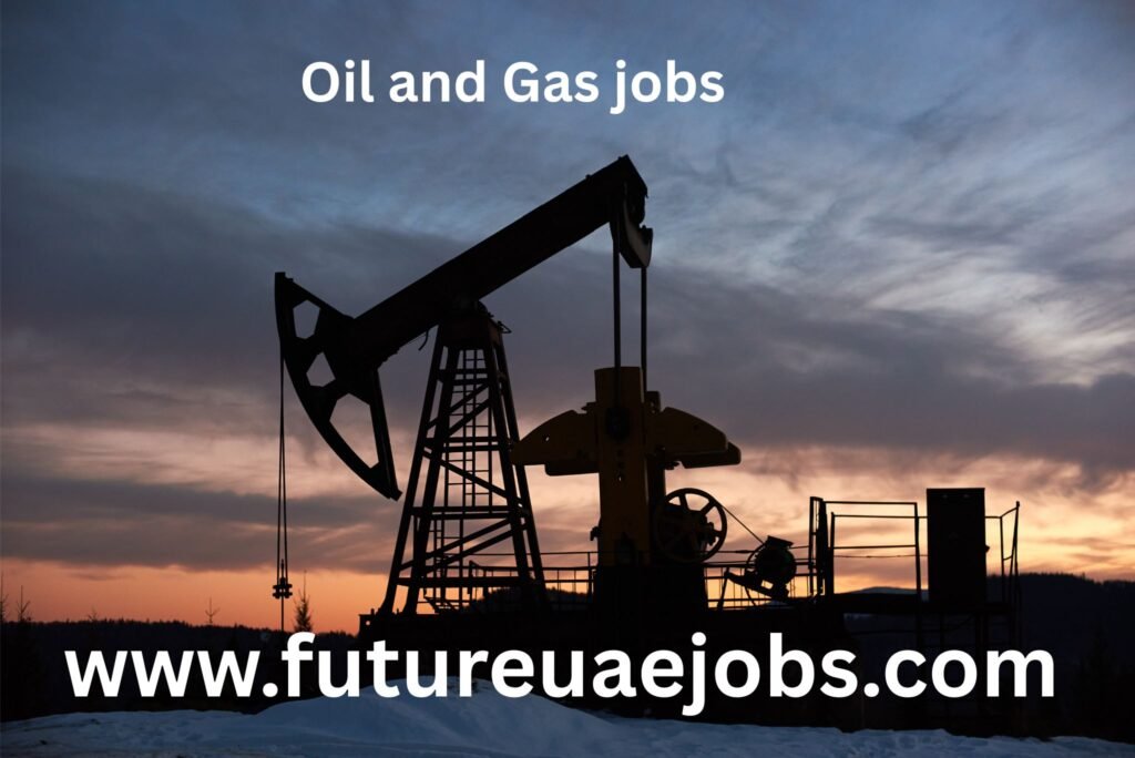 Oil and Gas jobs